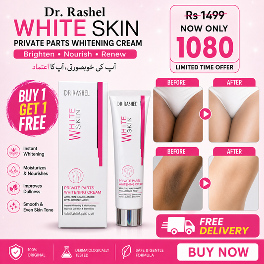 Dr. Rashel White Skin Private Parts Whitening Cream Buy 1 Get 1 Free